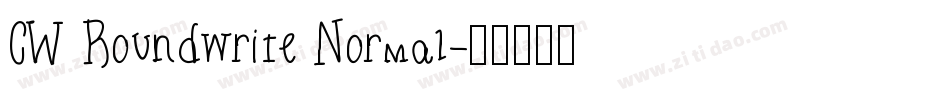 CW Roundwrite Normal字体转换